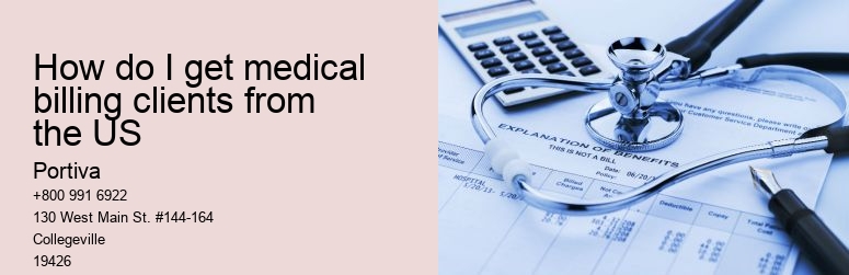 How do I get medical billing clients from the US