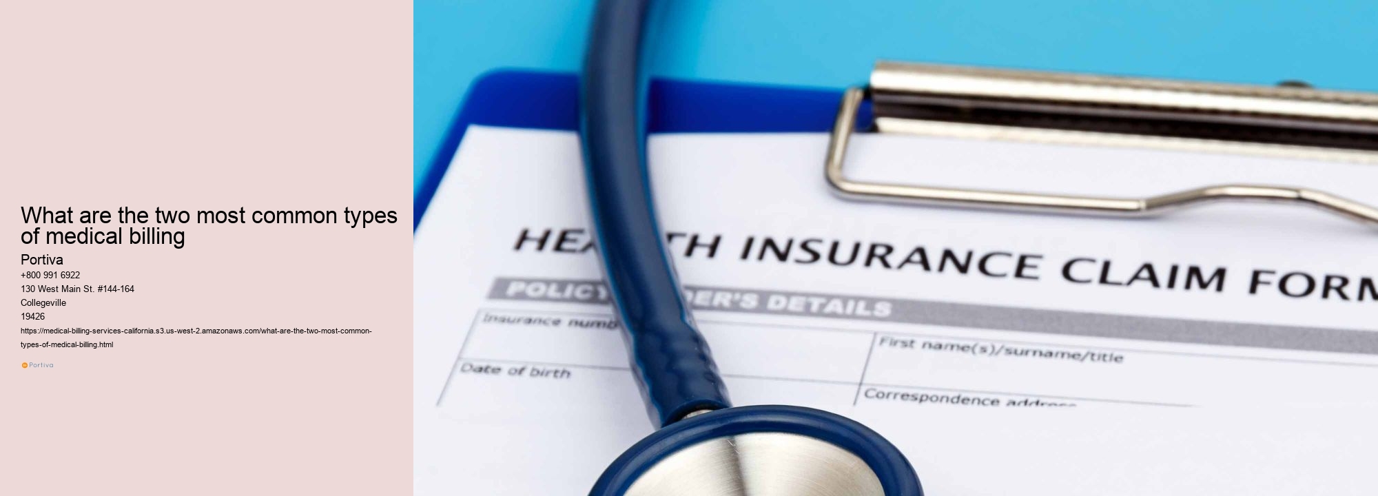 What are the two most common types of medical billing